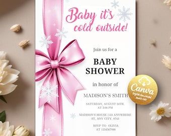 Könnte beinhalten: Eine rosafarbene Babyparty-Einladung mit einer rosafarbenen Schleife und Schneeflocken. Der Text lautet "Baby it's cold outside!" und enthält Details zur Veranstaltung, wie Datum, Uhrzeit und Ort.