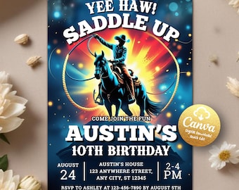 May include: A digital download invitation with a cowboy theme. The design features a cowboy on a horse with the text "Yee Haw! Saddle Up" and "Austin's 10th Birthday". Includes event details and a Canva logo.