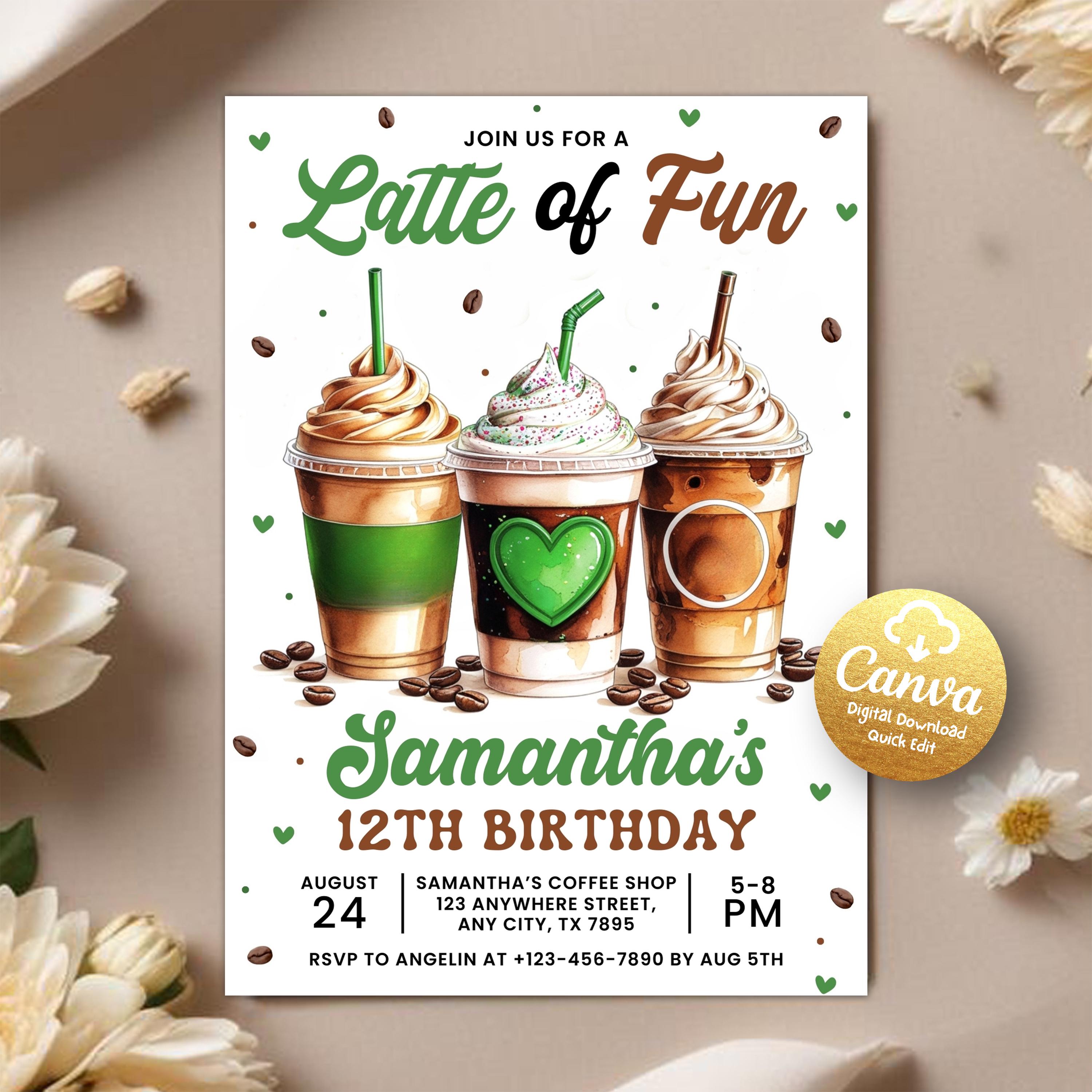 Coffee Rave Invite Coffee Birthday Invitation, Latte of Fun, Frappe Birthday, Coffee ...