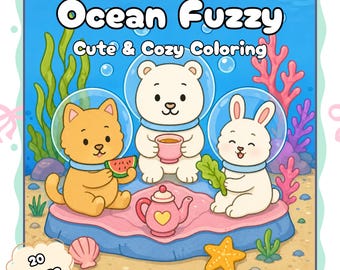 Ocean Fuzzy Coloring Book for Adults & Kids, Cozy Sea Life Coloring Pages, Cute Ocean Animals, Stress Relief Art Book, 20 Pages