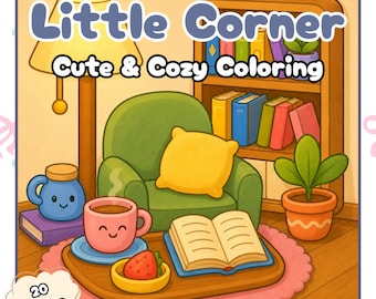 Little Corner Cozy Coloring Book, 20 Printable Pages, Relaxing Adult Coloring Pages, Cute Cozy Digital Coloring Book