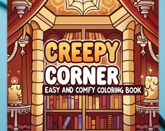 Creepy Corner Coloring Book, 124 Printable Pages (PDF Download)