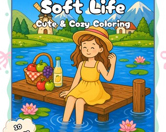 Soft Life Coloring Book, Cozy Aesthetic Coloring Pages, Relaxing Self Care Art, Printable Coloring Book, Stress Relief Activity, 10 Pages