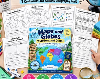 Maps and Globes Worksheets PDF | 7 Continents & 5 Oceans Geography Unit | World Map Skills Printable
