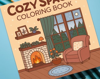 Cozy Spaces Coloring Book: 50 Printable Pages (PDF Pattern)