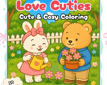 Love Cuties Cozy Coloring Book, Valentine Cuties Printable Coloring Pages, Cute Kawaii Love Coloring Book, 10 Pages