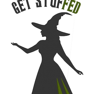 Wicked Machine Embroidery Design Files: Defy Gravity, Get Stuffed, Wizard of Oz Inspired, Digital Art for Fan Shirts and Gift, PES, Elphaba