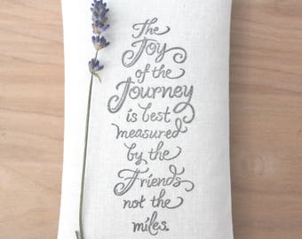 Unique Friendship Gifts, Joy of the Journey Lavendar Sachet, Best Girlfriend Gift