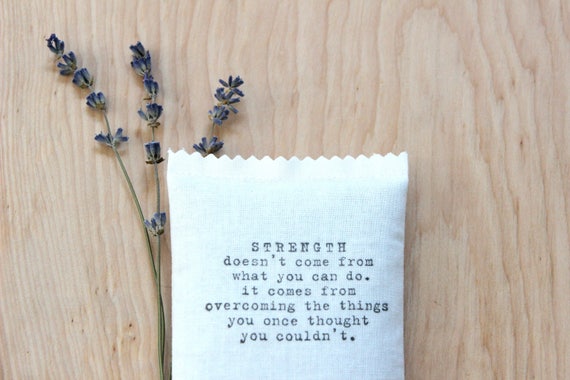 Inspirational Gifts motivational quote Lavender Pillow Sachet