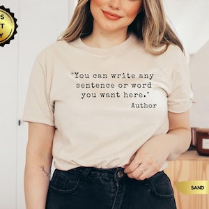Custom Quote Shirt: Personalized Typewriter Style Tee