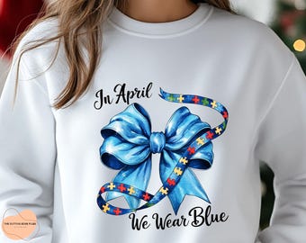 Autism Awareness Bow PNG, Accept Understand Love, April We Wear Blue (Digital Download)