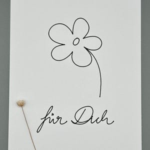 Grußkarte l ‚Für Dich‘ mit Blume l A6 Postkarte mit Spruch l schwarz-weiss l minimalistisch