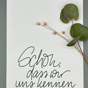 Karte Freundschaft I ‚Schön, dass wir uns kennen‘ I A6 Postkarte mit schönem Spruch I schwarz-weiss minimalistisch