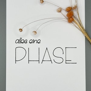 Lustige Karte I ‚alles eine PHASE‘ I A6 Postkarte Humor I schwarz weiss l minimalistisch