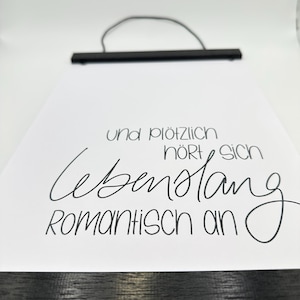 Printable-PDF l ‚Und plötzlich hört sich lebenslang romantisch an l schwarz weiss minimalistisch l Hochzeit l zum Selbstausdrucken l Digital