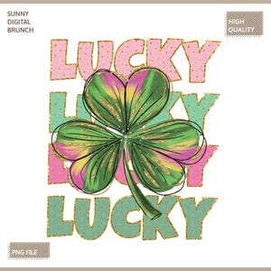 Retro Lucky Png, Retro St Patrick&#39;s Day Png, Glitter Lucky Shamrock Png, St Patrick Shirt Png Lucky Png, Girly Clover Design Lucky Charm Png