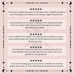 Puede incluir: Cinco testimonios de clientes sobre una lectora de tarot llamada Eva. Cada testimonio incluye una calificaci&oacute;n de cinco estrellas y una rese&ntilde;a positiva sobre las habilidades de lectura de tarot de Eva.