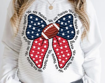 We Are Patriots Bow Design | Coquette Patriots Png | Preppy Patriots Png | New England Football Png | Patriots Png | Patriots Bow Png