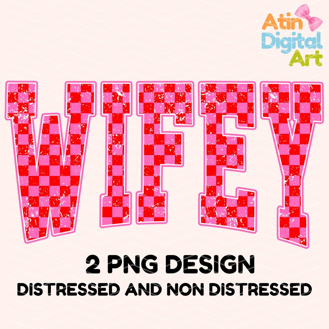 Wifey Pink Checkered Png | Red, Valentine, Distressed, Coquette Design ...