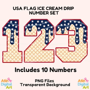 May include: A set of ten ice cream cone-shaped numbers with a red, white, and blue American flag design. The numbers are decorated with a blue ice cream drip with white stars. The numbers are on a white background.  USA FLAG ICE CREAM DRIP NUMBER SET. Includes 10 Numbers. PNG Files. Transparent Background.