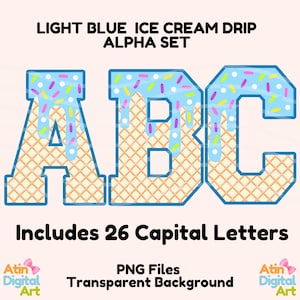 May include: Light blue ice cream drip alphabet letters A, B, and C. The letters are outlined in blue and have a waffle cone texture. The ice cream is dripping down the letters and has sprinkles on top.  Includes 26 capital letters. PNG files. Transparent background.