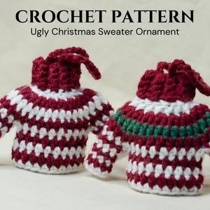 Ugly Christmas Sweater Ornament Crochet Pattern, Christmas Decoration Crochet Pattern, Christmas Crochet Patterns, Holiday Crochet