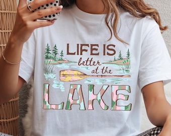 Comfort Colors® Life Is Better at the Lake Shirt, Lake Life Tee, Cabin Shirt, Cottage Lake Shirt, Camping Graphic Tee, Nature Lover Gift