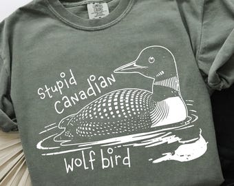 Comfort Colors® Stupid Canadian Wolf Bird T-Shirt, Sarcastic Animal Tee, Hockey Romance LGBT Hockey Fan Gift, Heated But Devote Movie Shirt
