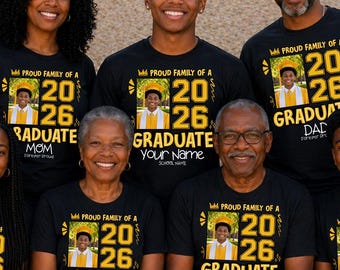 Proud Family of a Graduate T-Shirt, Graduation 2026 Shirt, Custom Photo Shirt, Senior 2026 Gift, Personalized Graduation Tee
