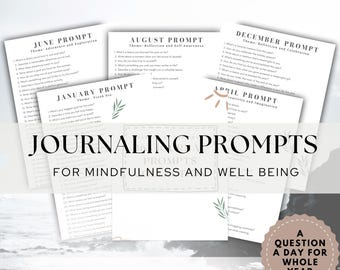 May include: A collection of printable journaling prompts for mindfulness and well-being. The pages feature prompts for different months, with the text "JOURNALING PROMPTS" prominently displayed. The image also includes the text "A QUESTION A DAY FOR WHOLE YEAR".