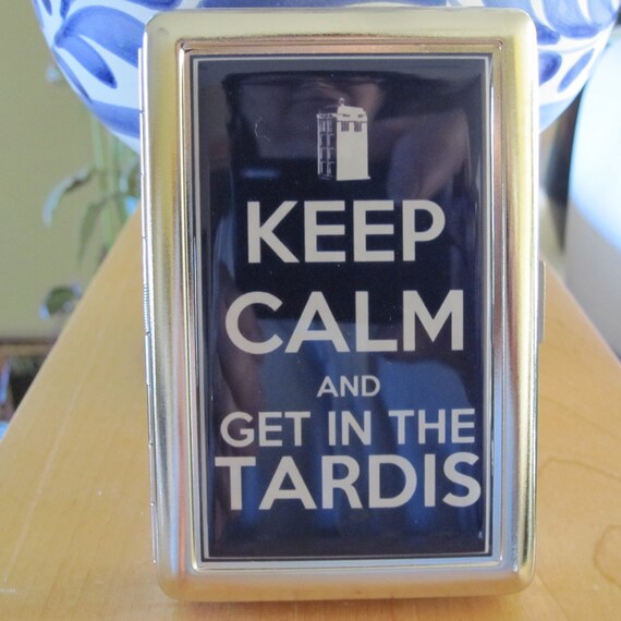 Keep Calm and Get in the Tardis Cigarette or Card Case or Wallet or Tin