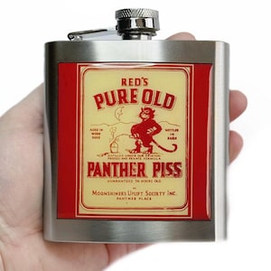 Vintage Moonshine Label Liquor Hip Flask Panther Piss 6 Ounce