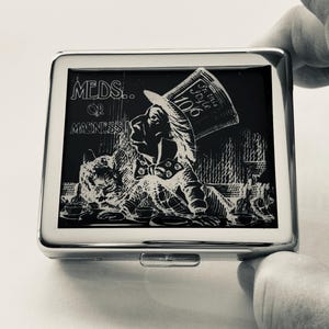 Alice In Wonderland Mad Hatter MEDS OR MADNESS 7 Day Pill Box image 6
