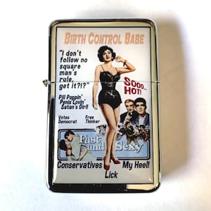 Birth Control Babe Refillable Lighter