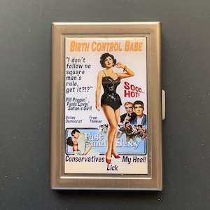 Birth Control Babe Wallet or Business Card or Card Case