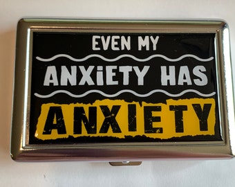 My Anxiety Has Anxiety Cigarette or Card Case or Wallet