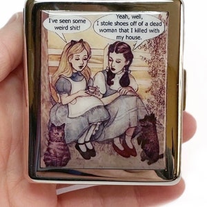 Alice And Dorothy Funny 7 day Pill Box with Mirror