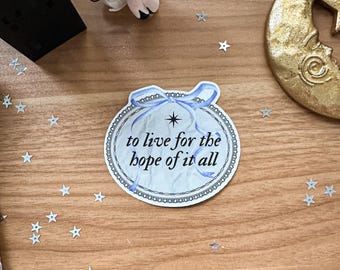 For the hope of it all sticker | folklore vinyl sticker
