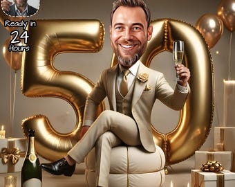 May include: A caricature of a man in a cream suit holding a champagne flute, seated in front of a large gold foil balloon shaped like the number 50. A champagne bottle and gifts are also present. Text reads "Ready in 24 Hours."