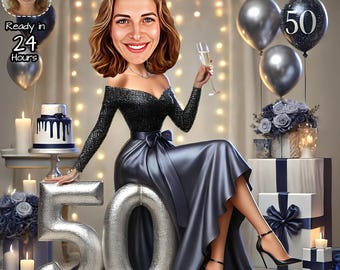 May include: A caricature of a woman in a black sequined off-the-shoulder top and a long, flowing gray skirt, holding a champagne glass. Silver balloons and a large "50" are in the foreground, with a cake and gifts in the background. The image includes the text "Ready in 24 Hours."