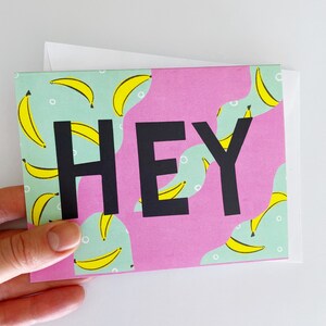Hey!- Bananas card with envelope