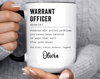 Funny Warrant Officer Gift Mug l For Women and Men l Appreciation, Birthday, Retirement Gift l Personalized Custom Name Coffee Cup