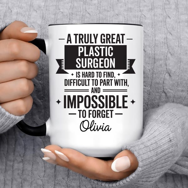 Funny Plastic Surgeon Gift Mug for Men and Women l For Birthday, Appreciation, Thank You Gift, A Personalized Custom Name Coffee Mug