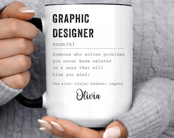 Graphic Designer Gift Idea for Women and Men l For Birthday, Appreciation, Thank You Gift l Personalized Custom Name Coffee Mug
