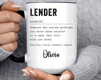 Lender Gift, Loan Officer Gift, Realtor Gift, Mortgage Consultant Gift Idea, Funny Personalized Custom Name Coffee Mug