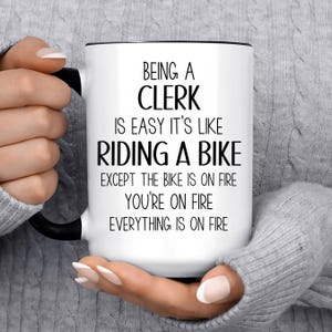 Funny Clerk Gift Mug For Women and Men l For Payroll, Law, Mail l Birthday, Christmas Thank You Gift l Personalized Custom Name Coffee Mug