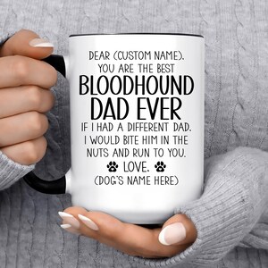 Bloodhound gifts for men, bloodhound dad, bloodhound gifts, bloodhound mug, bloodhound dad mug, bloodhound lover, funny bloodhound gift idea