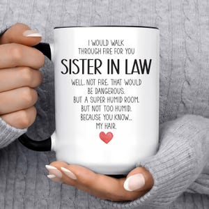Sister in Law gifts, funny Sister in Law gift, Sister in Law mug, Sister in Law coffee mug, Sister in Law birthday gift