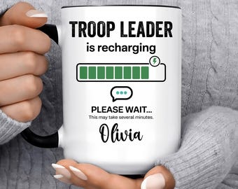 Scout Troop Leader Gift Mug For Women and Men, For Birthday, Appreciation, Thank You Gift, A Personalized Custom Name Coffee Mug