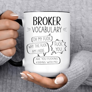 Broker Mug, Realtor Gift, Realtor Closing Gift, Realtor Mug, Mortgage Broker Gift, Real Estate Agent Mug, Realtor Close Gift, Custom Mug
